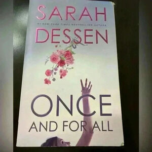 Once and For All by Sarah Dessen Best Selling Author